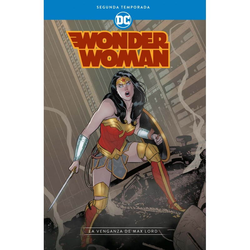 Wonder Woman WONDER WOMAN: Segunda temporada – La venganza de Max Lord