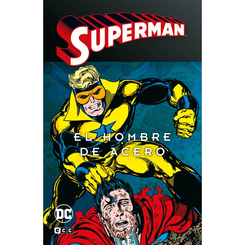 Superman El Hombre De Acero Vol. 3 (Superman Legends)
