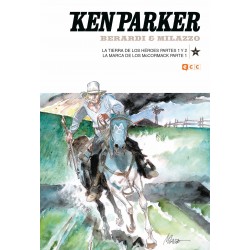 Ken Parker 39: La Tierra De Los Héroes 1 Y 2 y La Marca De Los McCormack 1