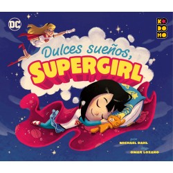 Dulces Sueños, Supergirl