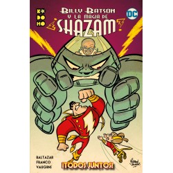 Billy Batson y la magia de ¡Shazam!: ¡Todos Juntos!