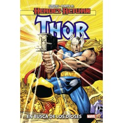 Heroes Return. Thor 1 En busca de los dioses
