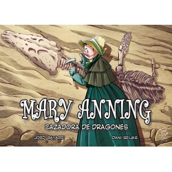 Mary Anning. Cazadora De dragones