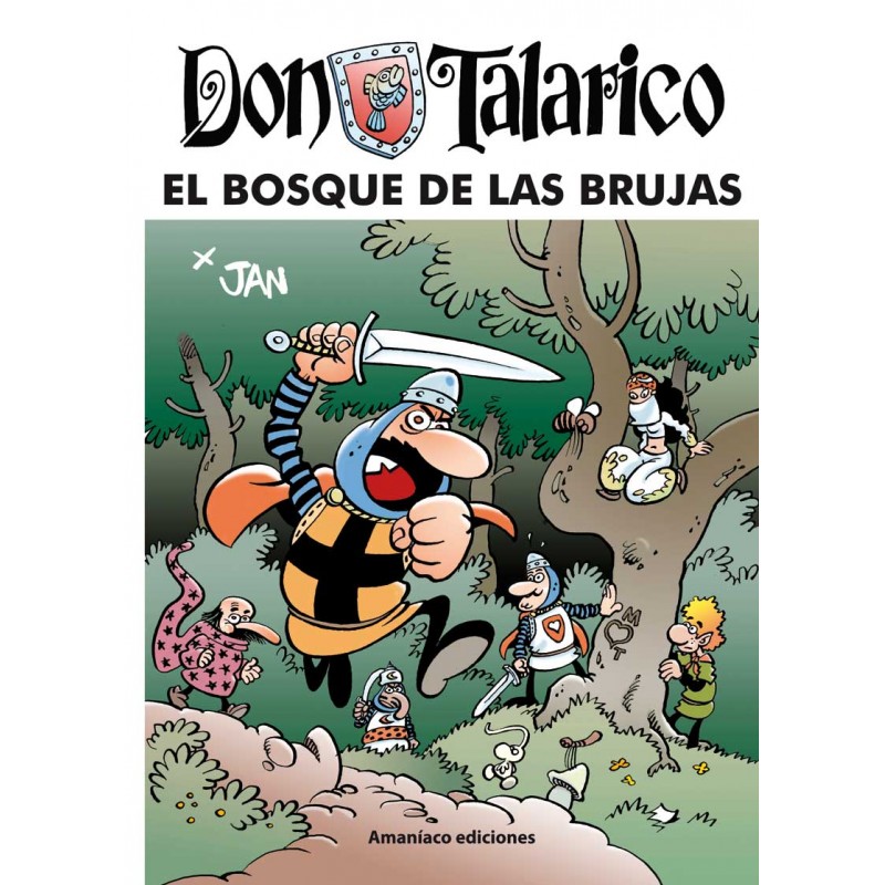Don Talarico. El Bosque de las Brujas