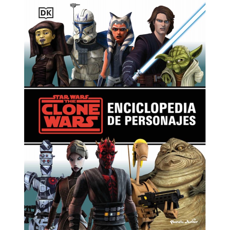 Star Wars The Clone Wars: Enciclopedia De Personajes