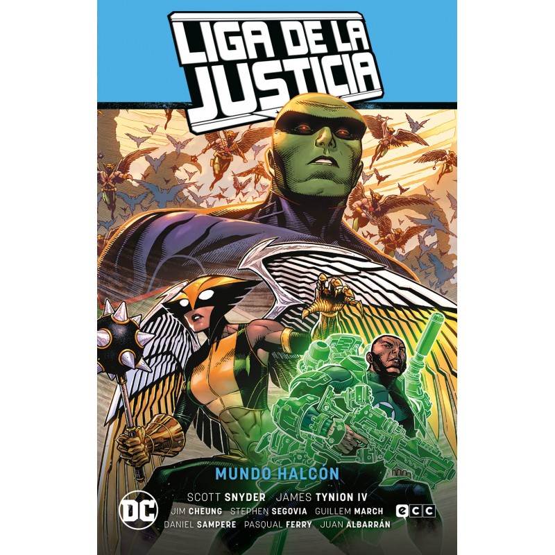 Liga De La Justicia vol 3: Mundo Halcón (LJ Saga – La Totalidad Parte 2)