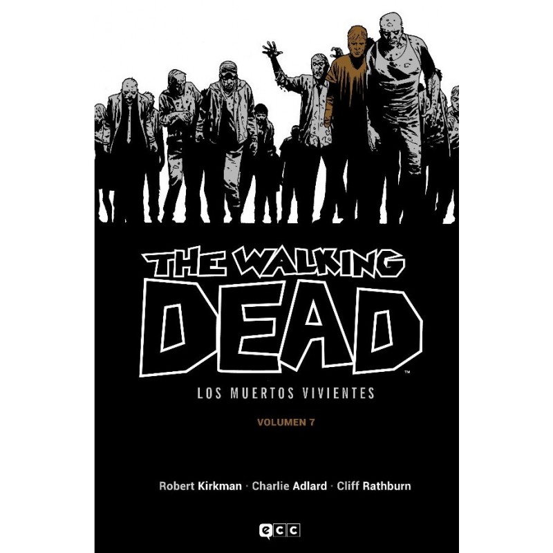 The Walking Dead (Los muertos vivientes) vol. 7 de 16