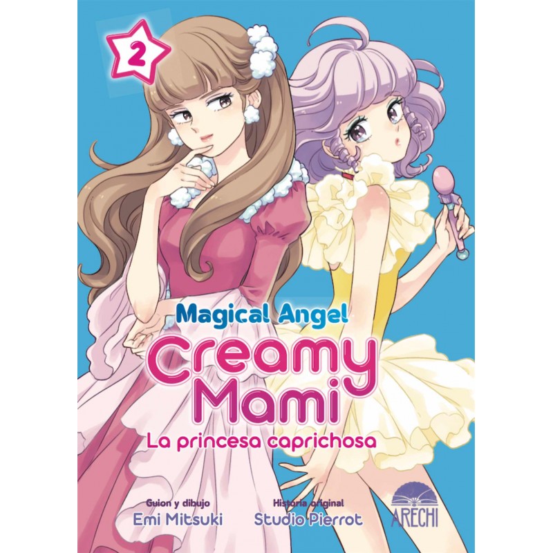 Magical Angel Creamy Mami: La Princesa Caprichosa 2