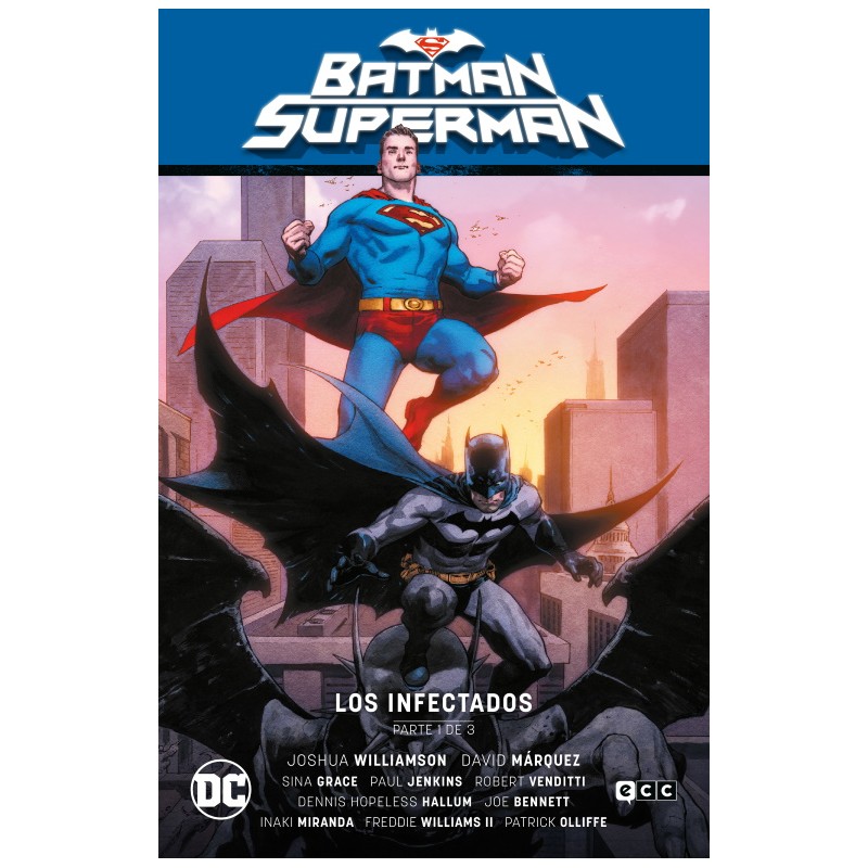 Batman / Superman 1. Los Infectados Parte 1 (El Infierno Se Alza Parte 1)