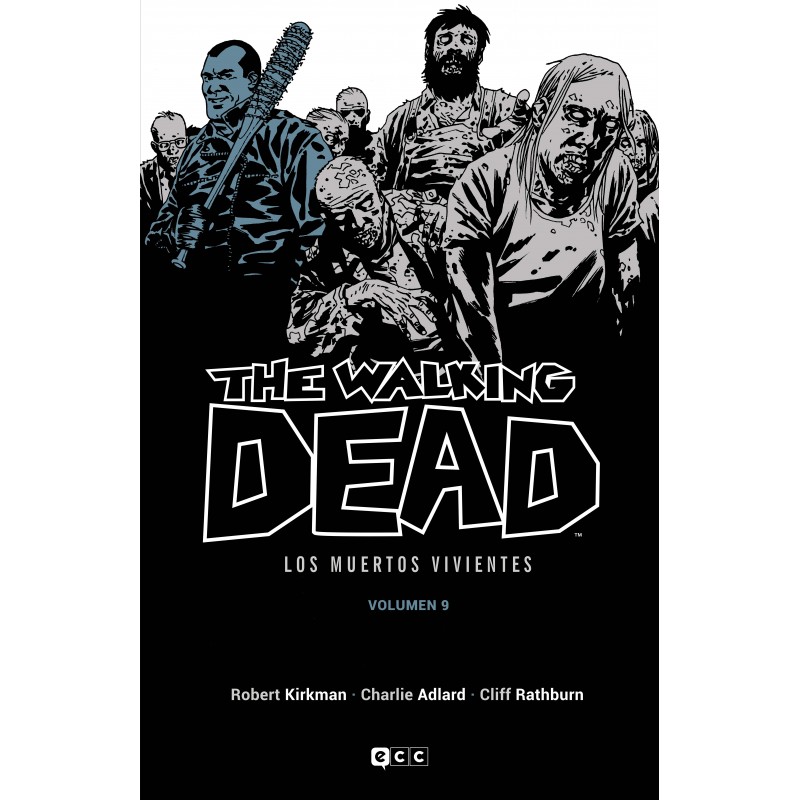 The Walking Dead (Los muertos vivientes) vol. 9 de 16