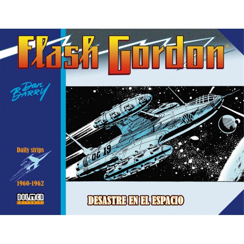 Flash Gordon. Desastre En El Espacio 1960-1962