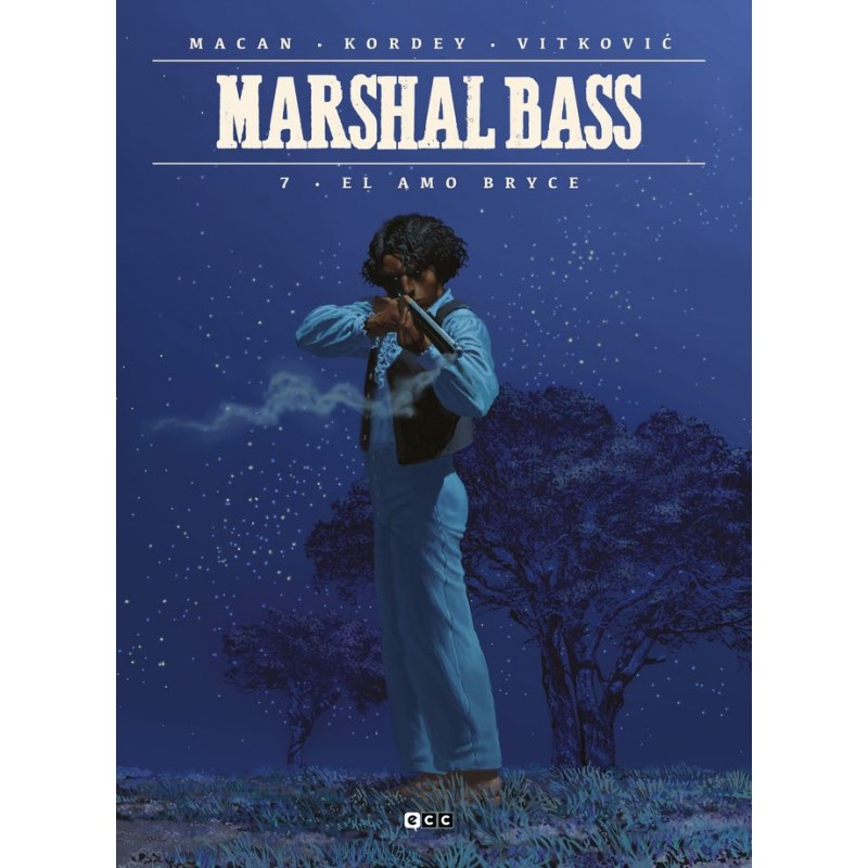Marshal Bass 7: El Amo Bryce