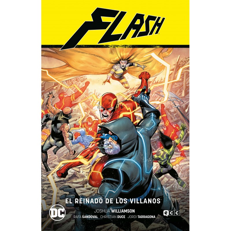 Flash. El Reinado De Los Villanos (Flash Saga - El Año Del Villano Parte 4)