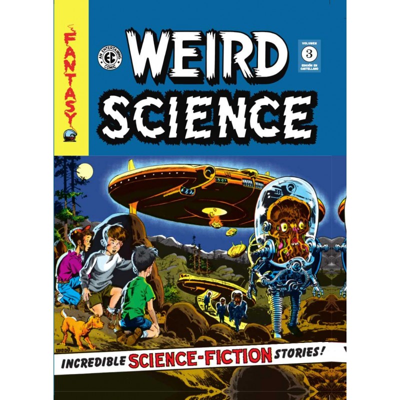 Weird Science 3 (The EC Archives)