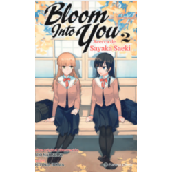 Bloom Into You. Novela  2