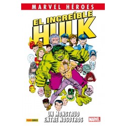 El Increíble Hulk. Un Monstruo Entre Nosotros (Marvel Héroes 63)