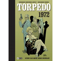 Torpedo 1972 vol. 2: ¡Con lo que eso duele!
