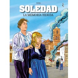 Soledad. La Memoria Herida