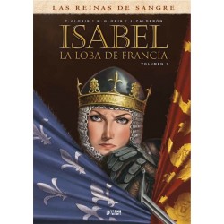 Isabel. La Loba de Francia 1 