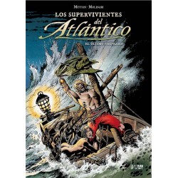 Los Supervivientes del Atlántico 3. El Último Naufragio