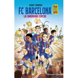 FC Barcelona. La dimensión espejo