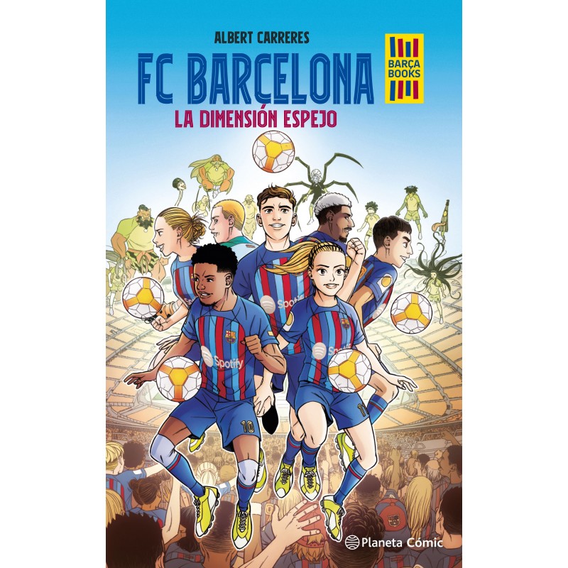 FC Barcelona. La dimensión espejo