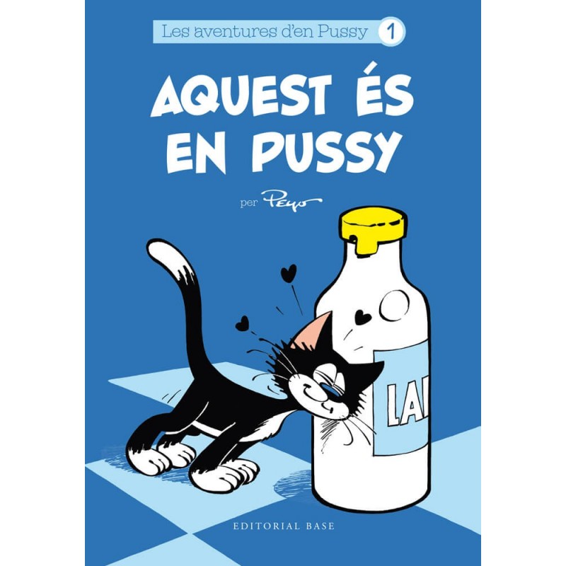 Les Aventures d'en Pussy 1. Aquest És en Pussy (Català)