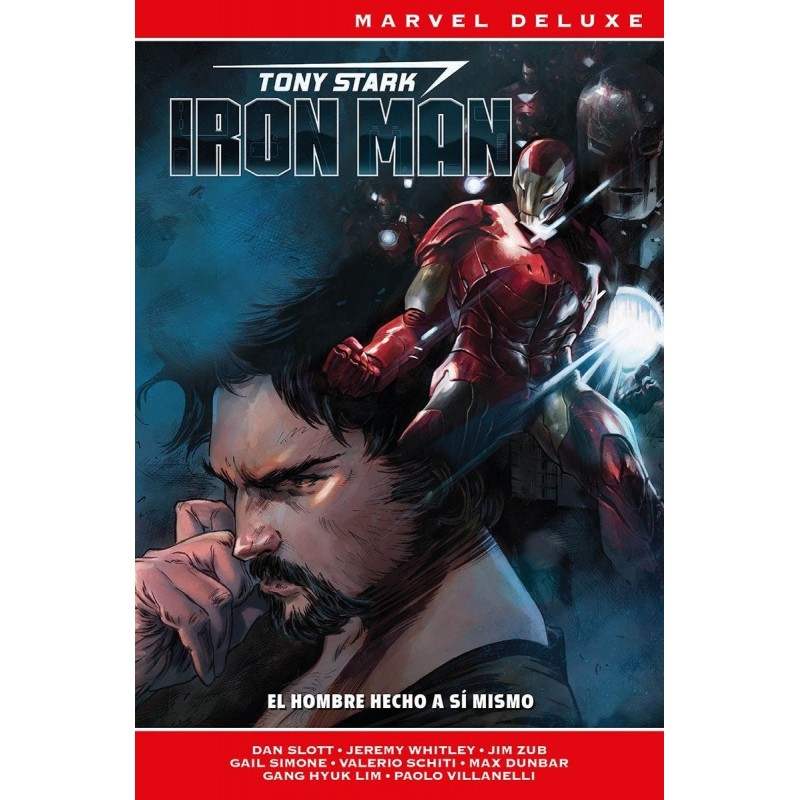 Marvel Deluxe. Tony Stark: Iron Man 1 El hombre hecho a sí mismo