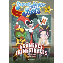 DC Super Hero Girls: Exámenes trimestrales