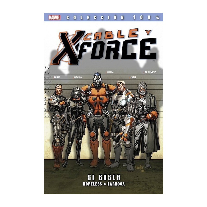 Cable y X-Force 1. Se Busca (100% Marvel)