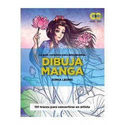 Dibuja Manga. La Guía Completa Para Principiantes