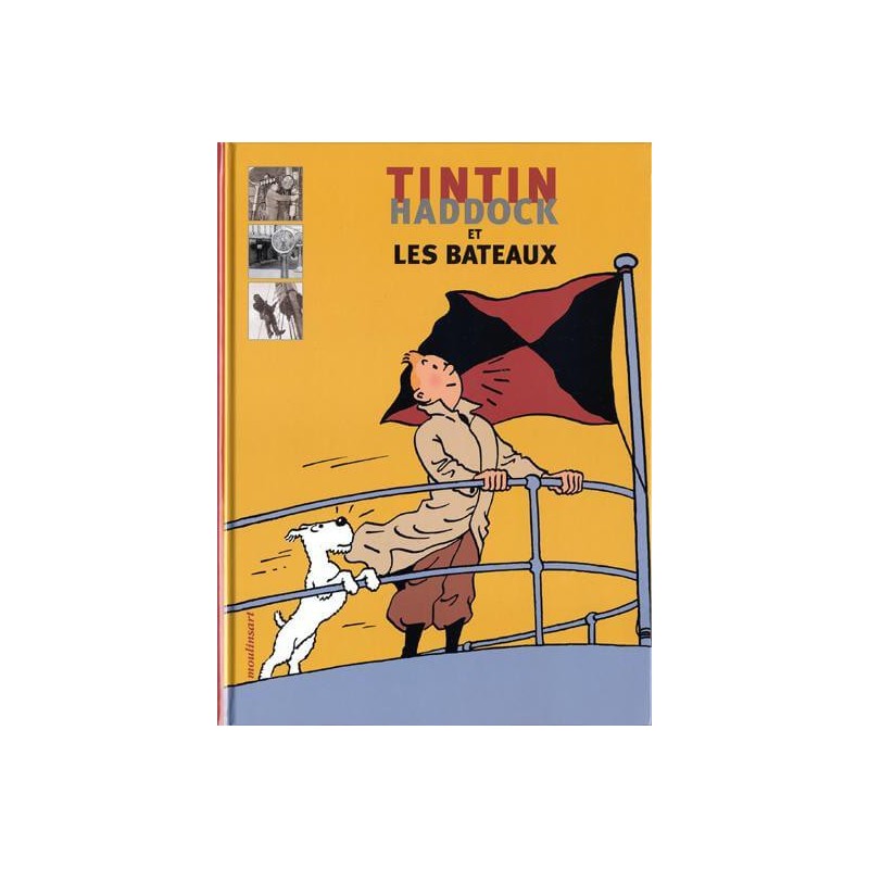 Tintin, Haddock et les Bateaux (en Francés)