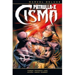 Patrulla X. Cisma (Marvel Deluxe)