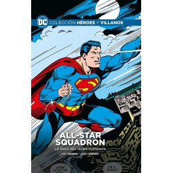 Colección Héroes y villanos vol. 49 – All-Star Squadron: La saga del Ultra-humanita