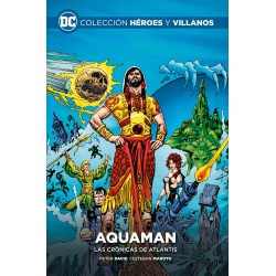 Colección héroes y villanos vol. 59 – Aquaman: las crónicas de atlantis