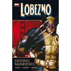 Lobezno 3. Destino Manifiesto Marvel Deluxe Panini Comics