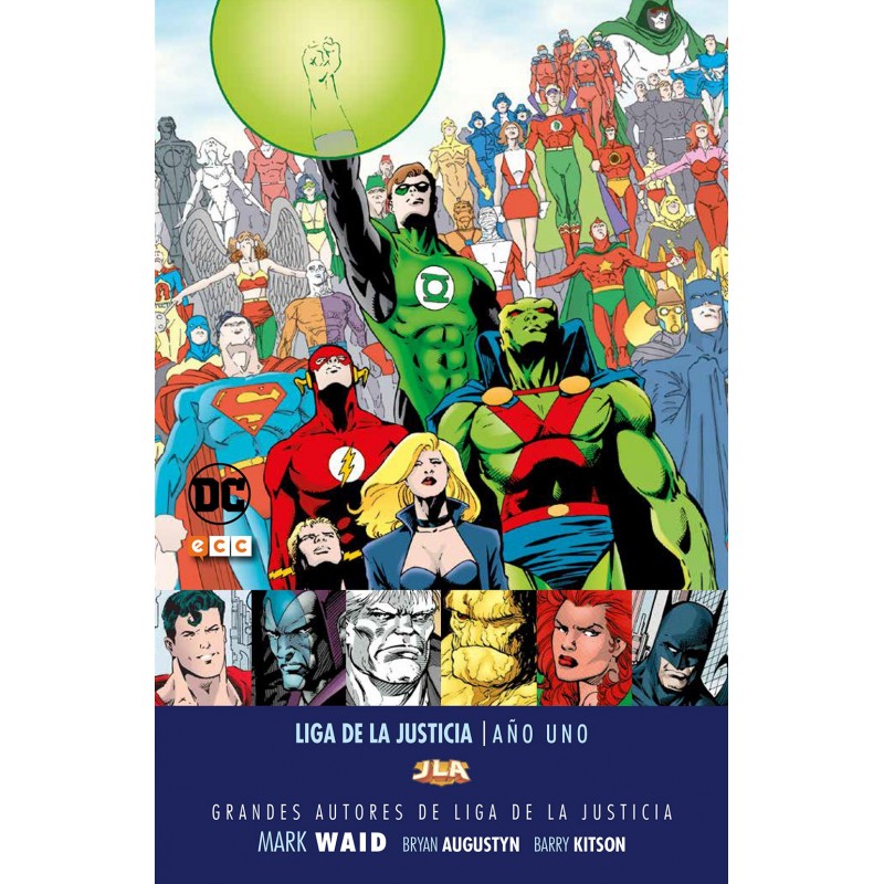 Liga de la Justicia Mark Waid Año Uno ECC Comics DC