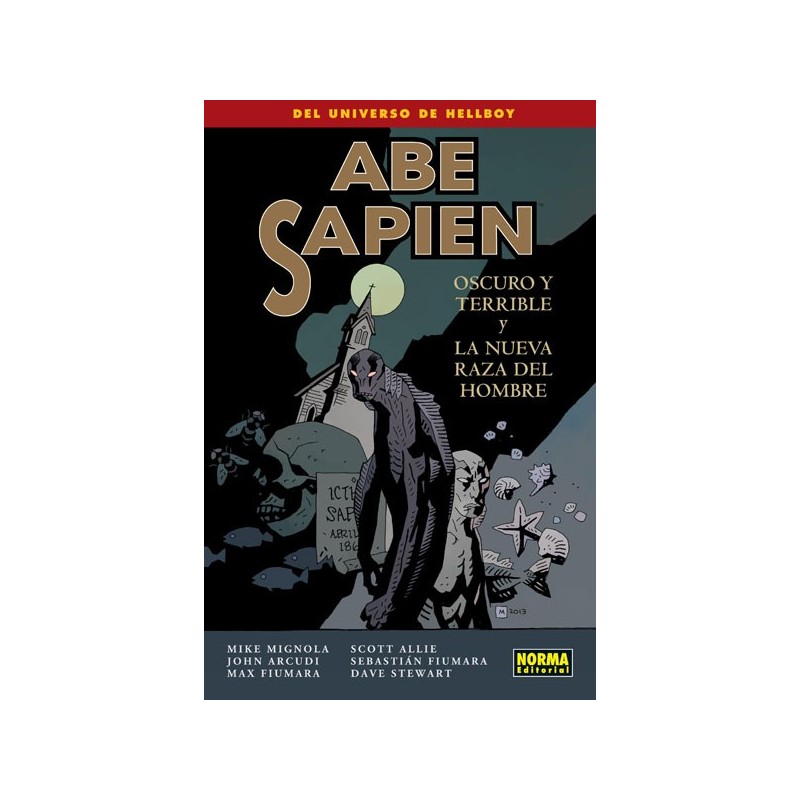 Abe Sapien 3. Oscuro y Terrible y la Nueva Raza del Hombre