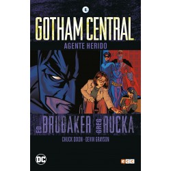 Gotham Central 6 Agente Herido DC Comics ECC Ediciones Rucka Brubaker