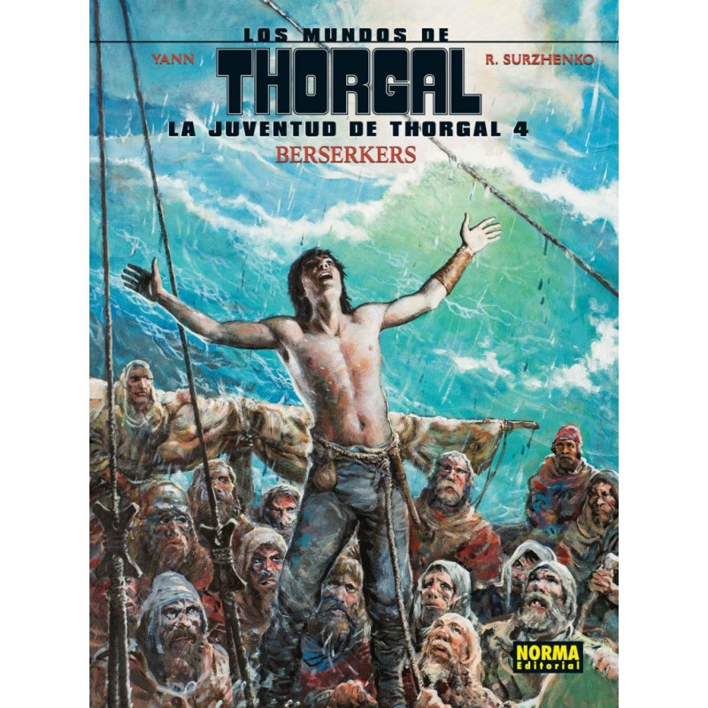 Los Mundos de Thorgal La Juventud de Thorgal 4 Berserkers Norma Comics