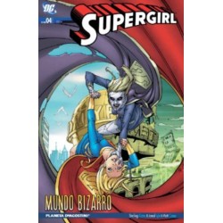 Supergirl 4. Mundo Bizarro