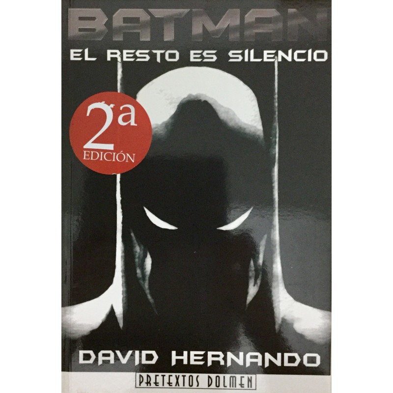 Libro Batman El Resto Es Silencio Dolmen David Hernando