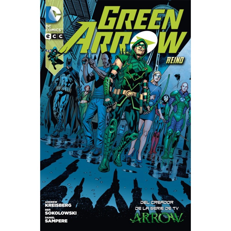 Green Arrow. Reino