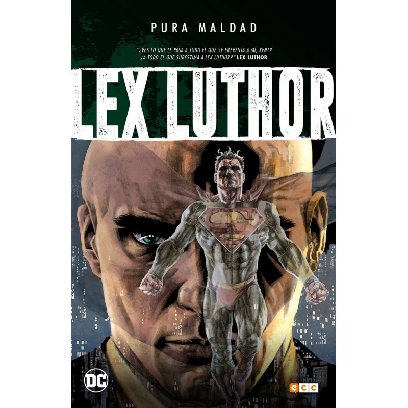 Pura Maldad. Lex Luthor ECC Ediciones Comics Barcelona