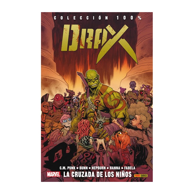 Drax 2 La Cruzada de los Niños 100% Marvel Panini Comic
