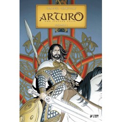 Arturo. Una Epopeya Celta Integral Vol. 1