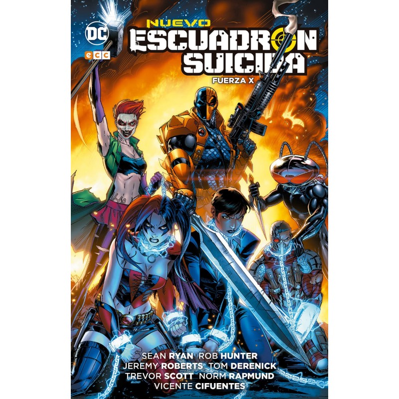 Nuevo Escuadrón Suicida. Fuerza X ECC Comics DC