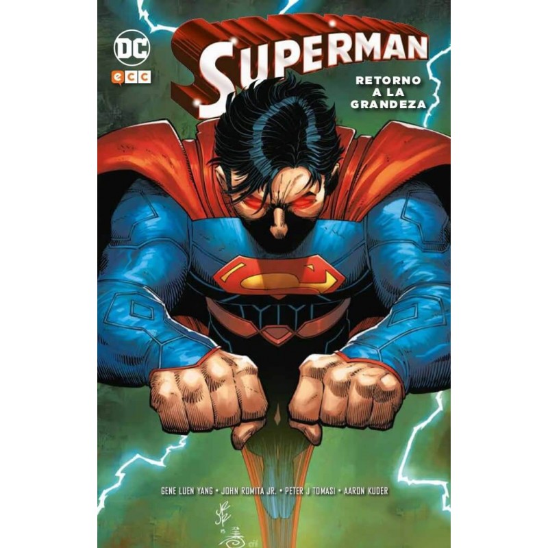 Superman. Retorno a la Grandeza DC Comics ECC Ediciones