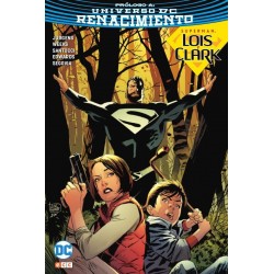 Superman. Lois y Clark. La Llegada (Edición Cartoné)