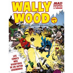 MAD Grandes Genios del Humor. Wally Wood 1